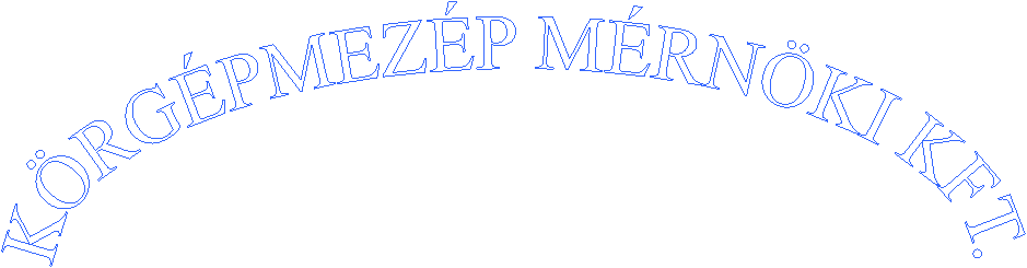 KÖRGÉPMEZÉP MÉRNÖKI KFT.